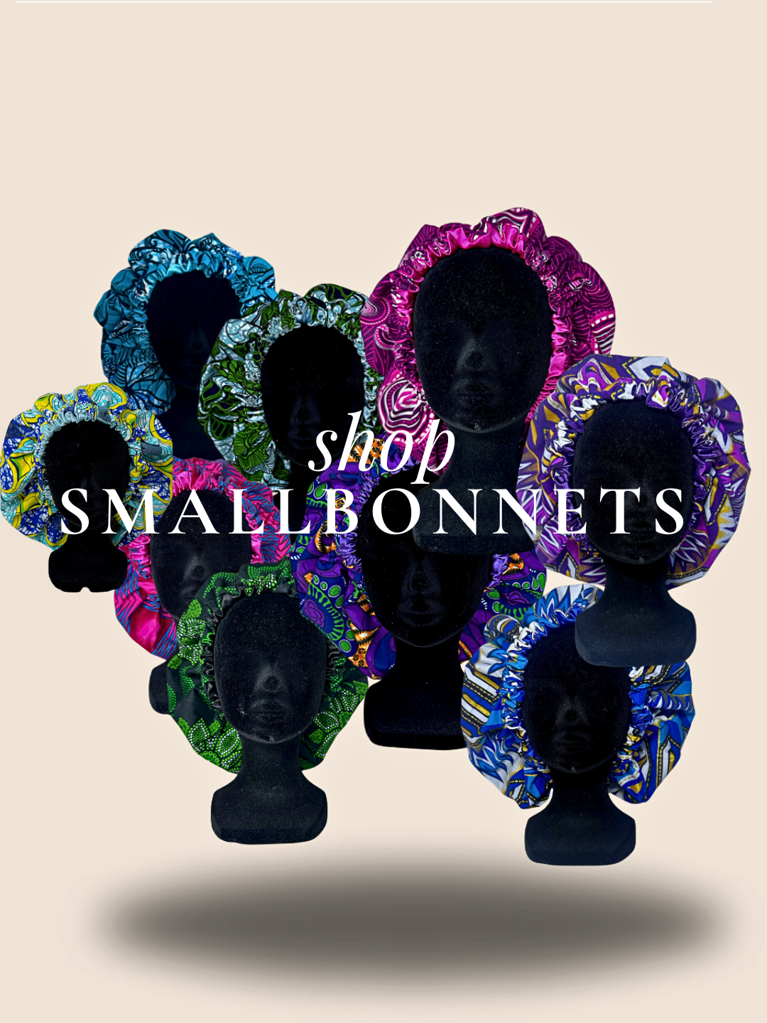 SMALL BONNETS